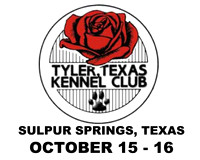 Sulphur Springs - Tyler Texas Kennel Club - Oct 15-16 2022