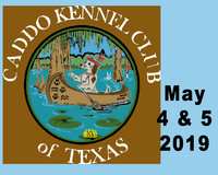 Caddo Kennel Club Marshall May 4 & 5 2019