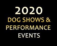 2020 Dog Shows & Performance Events